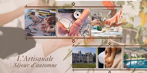 S\u00e9jour Art-th\u00e9rapie \/ Retraite Cr\u00e9ative \u00e0 Saint-Omer - Ateliers & Bien-\u00eatre (8-11 novembre 2025)