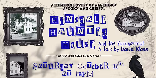 Hinsdale House Ghost Investigation