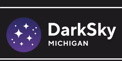 Fall Speaker Educational Event - Dark Sky Michigan
