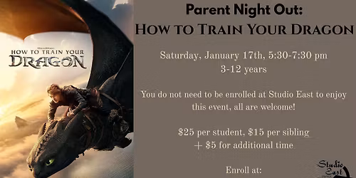 Parent Night Out: How to Train Your Dragon