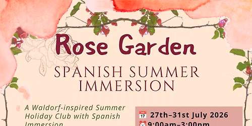 Rose Garden Spanish Summer Club