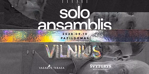 SOLO ANSAMBLIS | VILNIUS | PAPILDOMAS