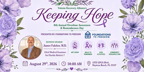8th Annual Keeping Hope: Overdose Awareness & Remembrance Event