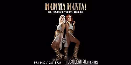 Mamma Mania! - The American Tribute to ABBA