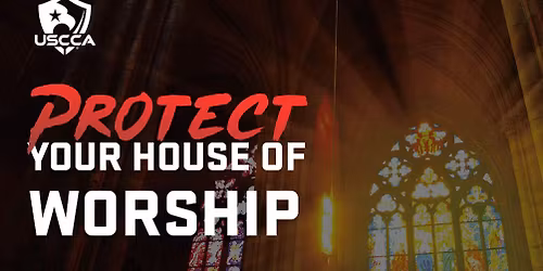 Protecting your house of worship - Free Class