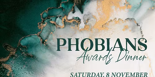 Phobians AGM & Awards Evening