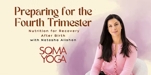 Preparing for the Fourth Trimester: Nutrition for Recovery After Birth