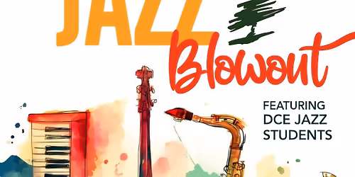 DCE Jazz Blowout presented by DCE Band Boosters
