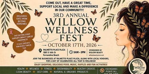 3rd Annual Willow Wellness Fest