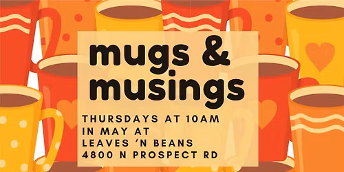 Mugs & Musings
