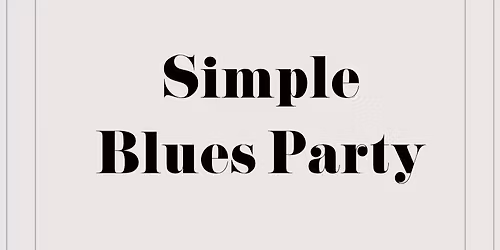 Simple Blues Party 2nd