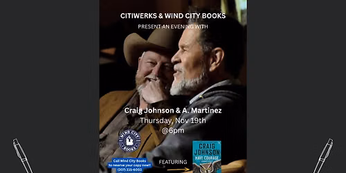 Evening with Craig Johnson and A. Martinez at CitiWerks