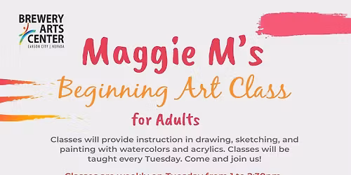 Maggie M\u2019s Beginning Art Classes for Adults | Tuesdays | 2025