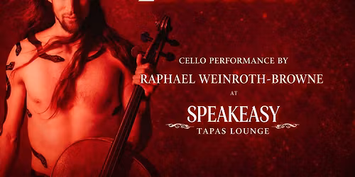 Lifeblood Live: Raphael Weinroth-Browne at Speakeasy Tapas Lounge