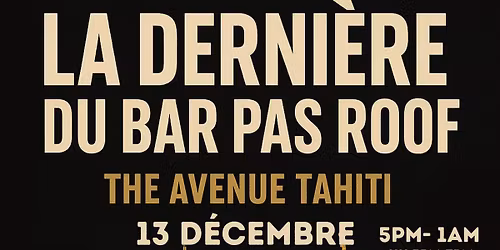La dernière du Bar Pas Roof