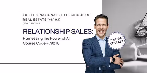 Relationship Sales: Harnessing the Power of AI Course Code #79218