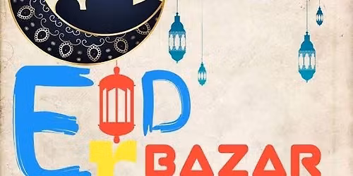 \u201cEID BAZAAR\u201d