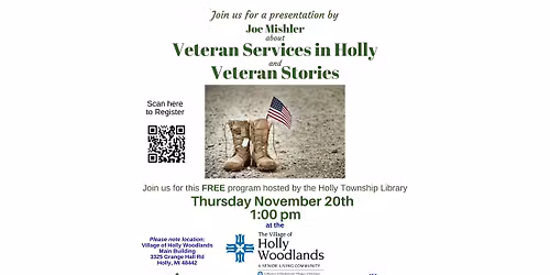 Veteran Services & Stories presented by Joe Mishler