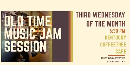 Third Wednesday Old-Time Music Jam Session at the Coffeetree