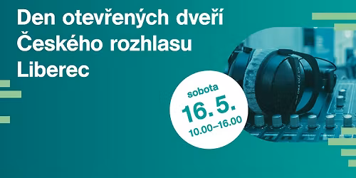 P\u0159ij\u010fte si u\u017e\u00edt Den otev\u0159en\u00fdch dve\u0159\u00ed \u010cesk\u00e9ho rozhlasu Liberec