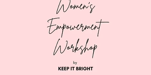 Women's Empowerment Workshop - Manchester -  International Women's Day