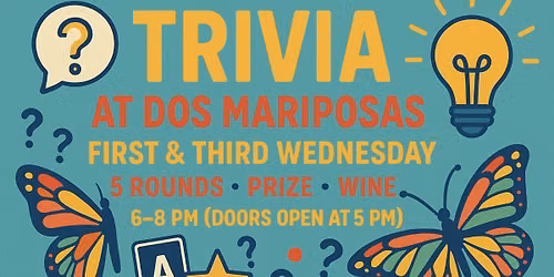 Trivia Night @ Dos Mariposas Vineyards