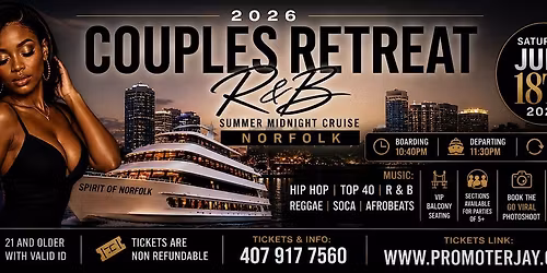 2026 Couples Retreat R&B Summer Midnight Cruise Norfolk