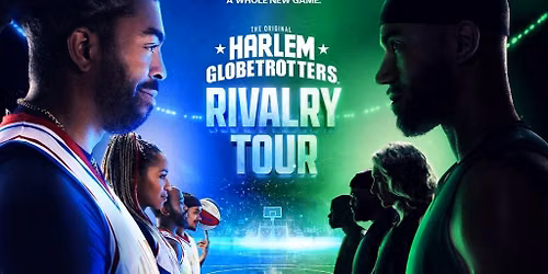 Harlem Globetrotters: Rivalry Tour