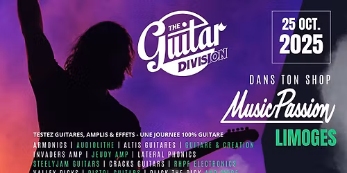 The Guitar Division Tour 2025 | MUSIC PASSION LIMOGES