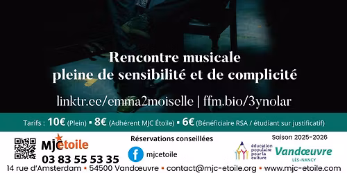 JULIEN M'A DIT + EMMA DEMOISELLE- MJC ÉTOILE