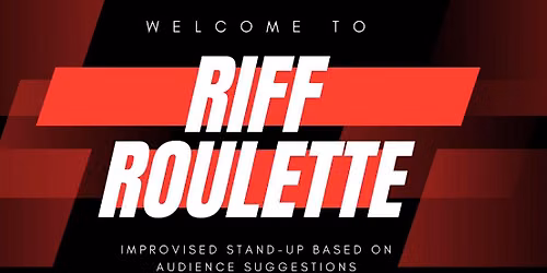 Riff Roulette: Improvised Comedy Based on Audience Suggestions