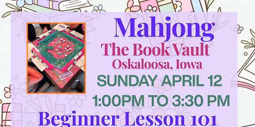 Beginner Mahjong Lessons 101 @ Book Vault 