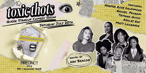Toxic Thots: A Queer Comedy Show