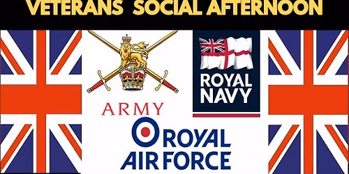 SOCIAL AFTERNOON - LLANGOLLEN ARMED FORCES & VETERANS