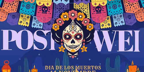 \ud83d\udd6f\ufe0f\ud83d\udc80 POST WEI SF 2025 : Dia de los Muertos \ud83d\udc80\ud83d\udd6f\ufe0f