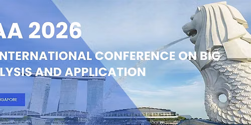 2026 International Conference on Big Data Analysis and Application (ICBDAA