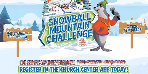 Snowball Mountain Challenge - Dove Church VBS 2026