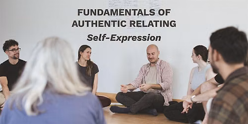 Fundamentals of Authentic Relating - Self Expression