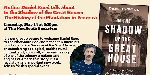 Daniel Rood with In the Shadow of the Great House