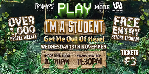 PLAY Wednesday Presents: I'm A Student Get Me Out Of Here!