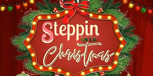 Steppin Into Christmas