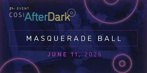COSI After Dark: Masquerade Ball