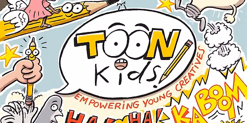 Toon Kids cartoon & comics workshops- SATURDAY CLUB