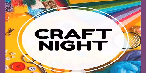 Adult Craft Night at the Library Company