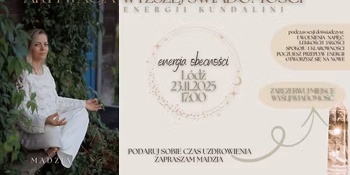 \u2728 Aktywacja Wy\u017cszej \u015awiadomo\u015bci \u2013 \u0141\u00f3d\u017a \u2728