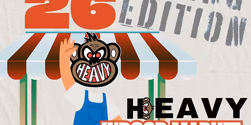 5th Ever Heavy Indoor Market - Spring Edition!