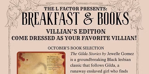 THE L FACTOR X SAPPHIC BREAKFAST & BOOKS \u2022 VILLIAN\u2019S EDITION