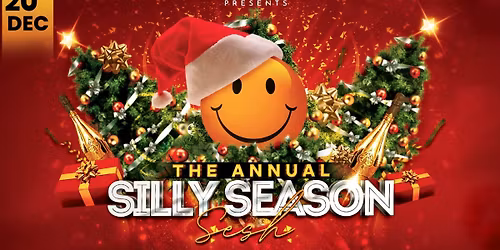 The Rave On Annual Silly Season Sesh - FREE PARTY