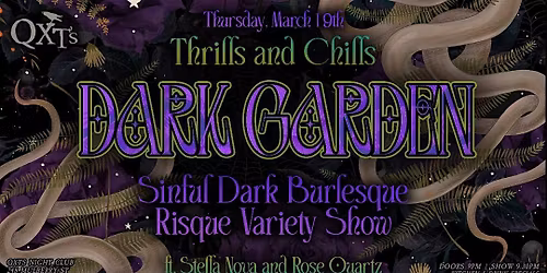 THRILLS & CHILLS: DARK GARDEN