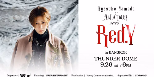 Ryosuke Yamada ASIA TOUR 2026 Red.Y in Bangkok
